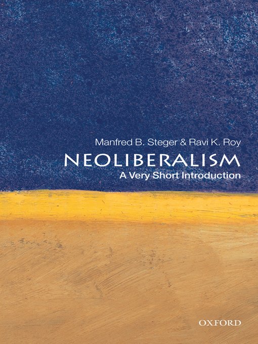 Title details for Neoliberalism by Manfred B. Steger - Wait list